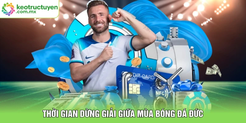 Thời gian dừng giải giữa mùa bóng đá Đức